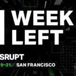 7 days left to save on passes to TechCrunch Disrupt 2023 | TechCrunch